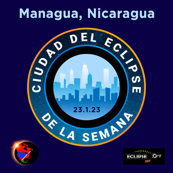 Managua, Nicaragua ciudad de la semana del eclipse de 2023