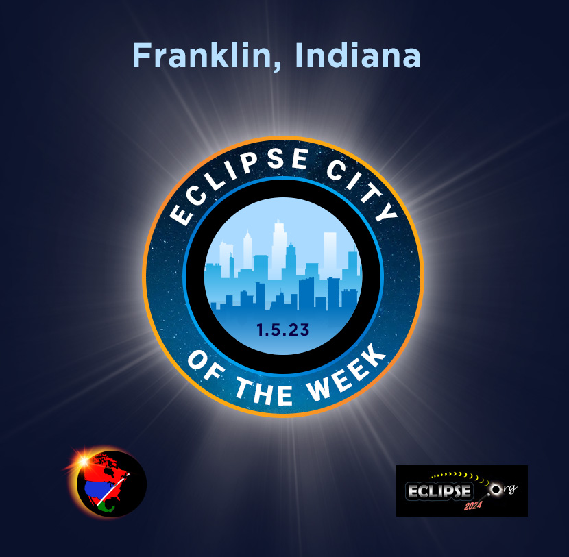 Franklin IN 2024 eclipse city of the week