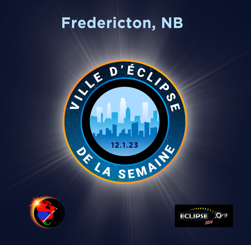Fredericton NB ville de la semaine du éclipse de 2024