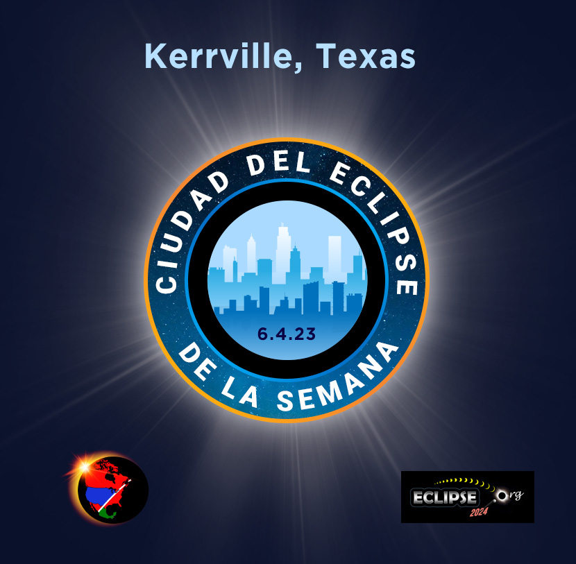 Kerrville TX ciudad de la semana del eclipse de 2024